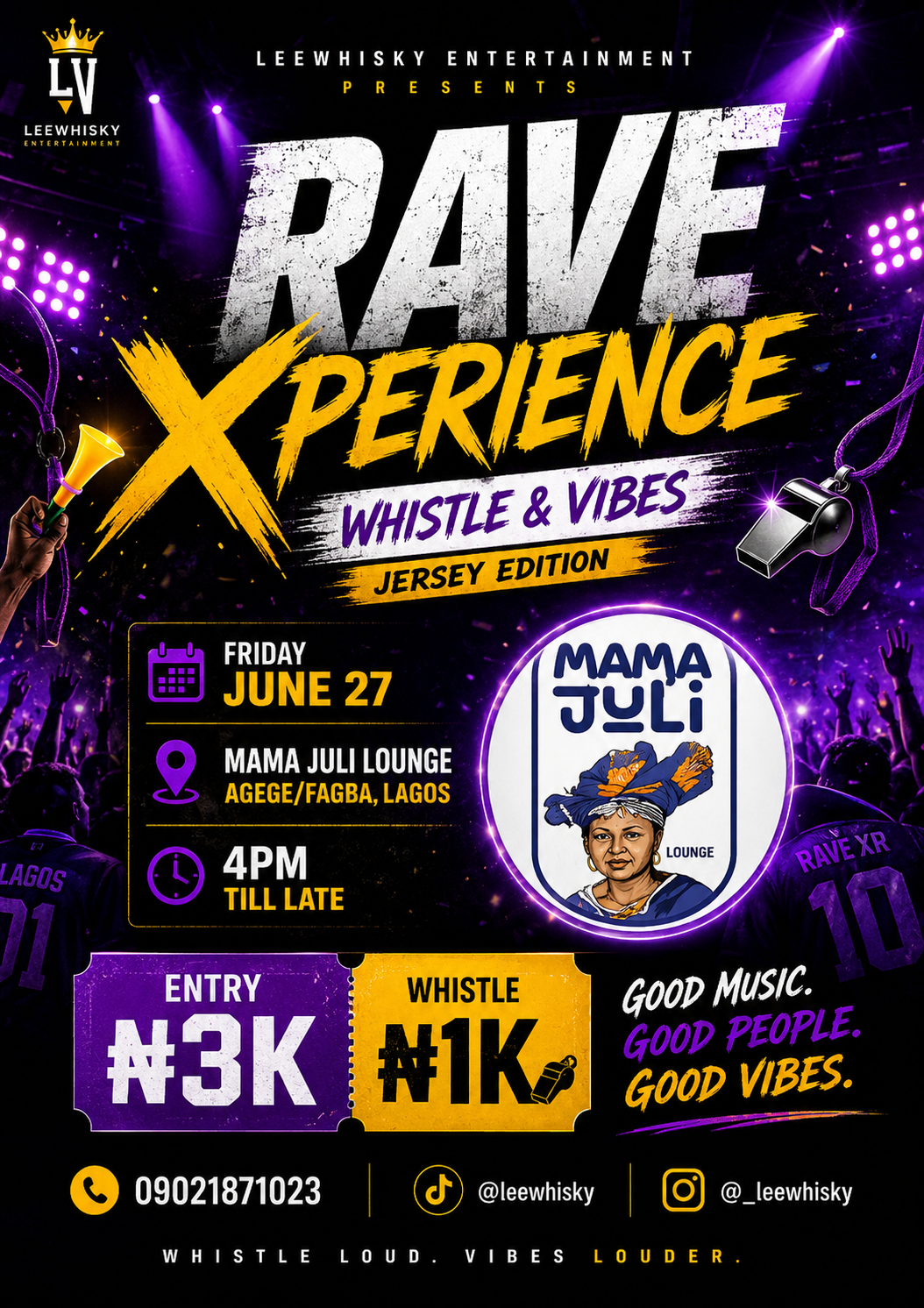 RAVE XPERIENCE — Whistle & Vibes (Jersey Edition)
