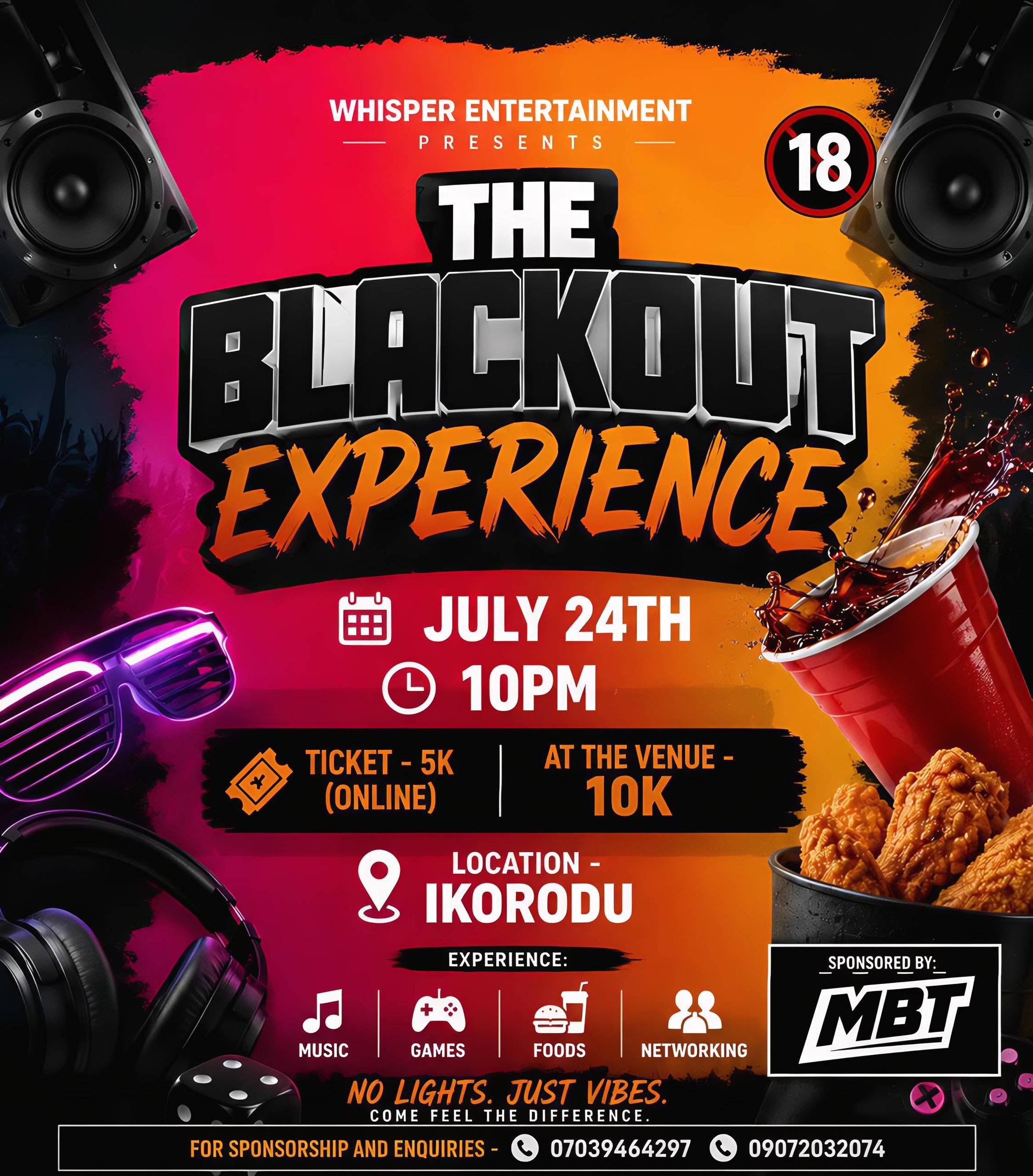 The blackout experience