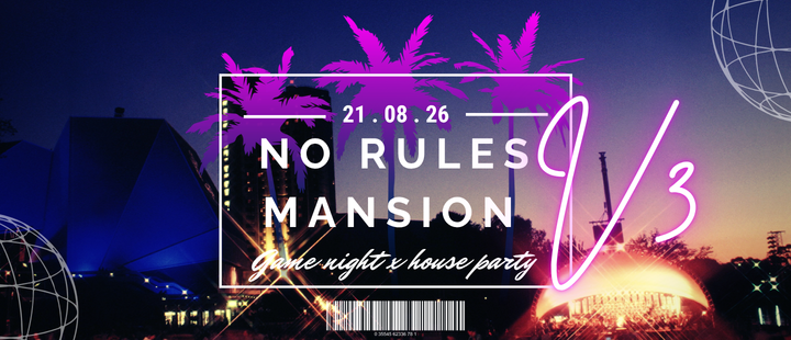 NO RULES MANSION V3