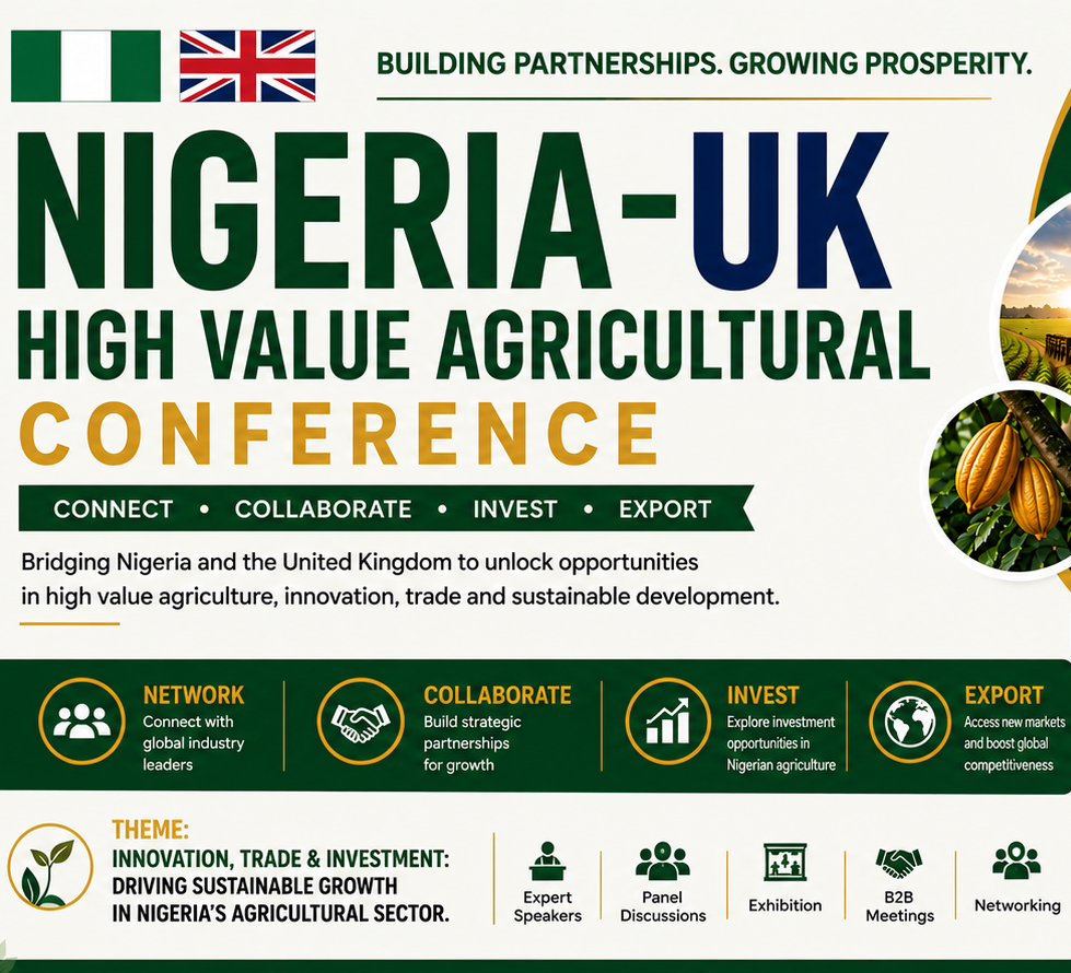 Nigeria-United Kingdom High Value Agricultural Conference