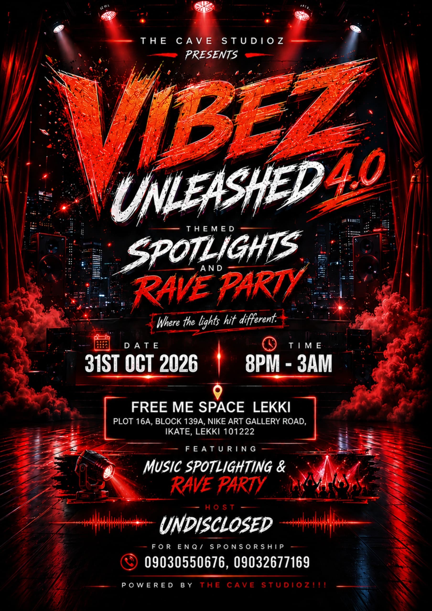 VIBEZ UNLEASHED 4.0 - SPOTLIGHTS & RAVE