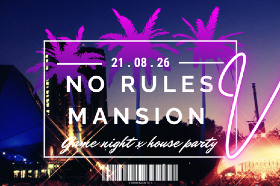 NO RULES MANSION V3 - event on Tickethub.ng