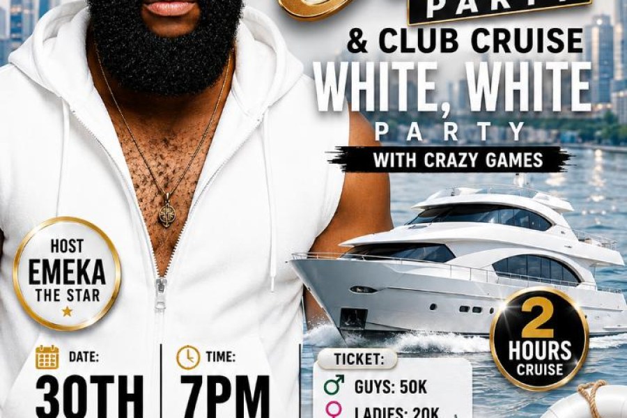 Boat cruise white party and Club Party - event on Tickethub.ng
