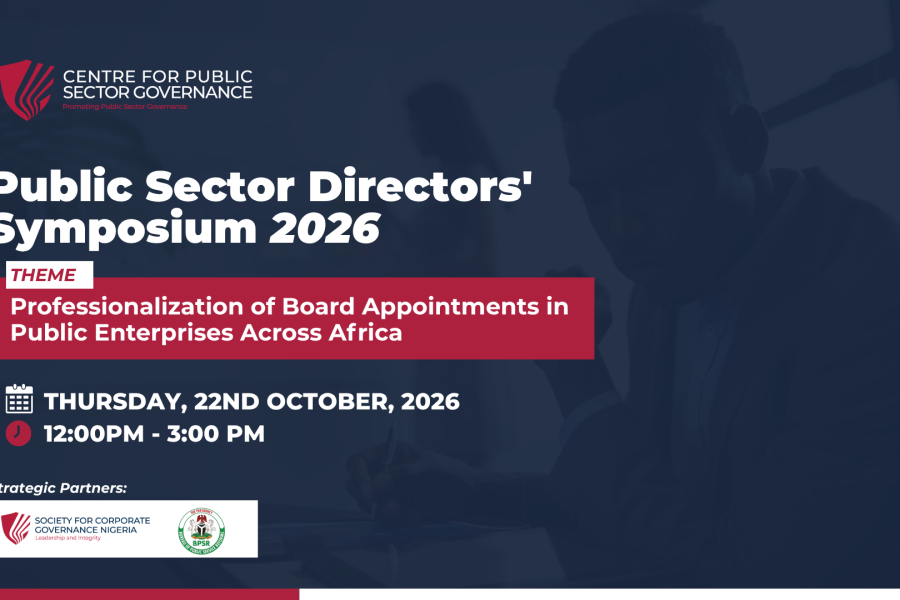 Public Sector Directors' Symposium 2026 - Professionalization of Board Appointments in Public Enterprises Across Africa - event on Tickethub.ng